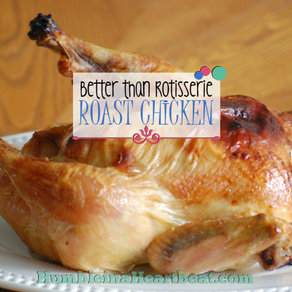 If you'd like to make a chicken at home that tastes just as good as (or better than) the rotisserie one at the grocery store, all you need is a couple ingredients and some extra time. It is worth every minute!
