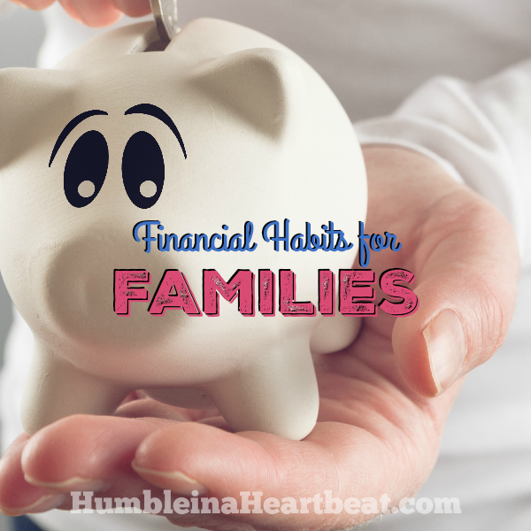 Your financial habits, good and bad, determine the outcome of your financial picture. These financial habits are especially important for families to practice so they are making the most of all their resources.