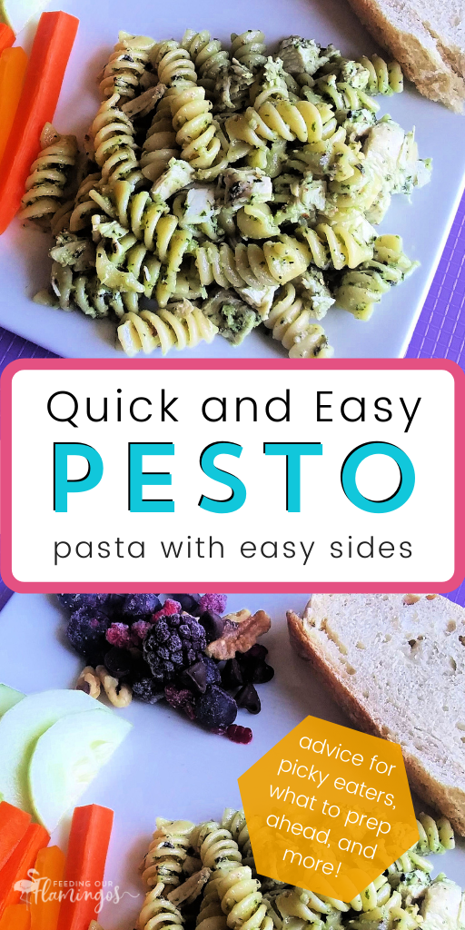 Pesto Pasta with Chicken and Deliciously Easy Sides