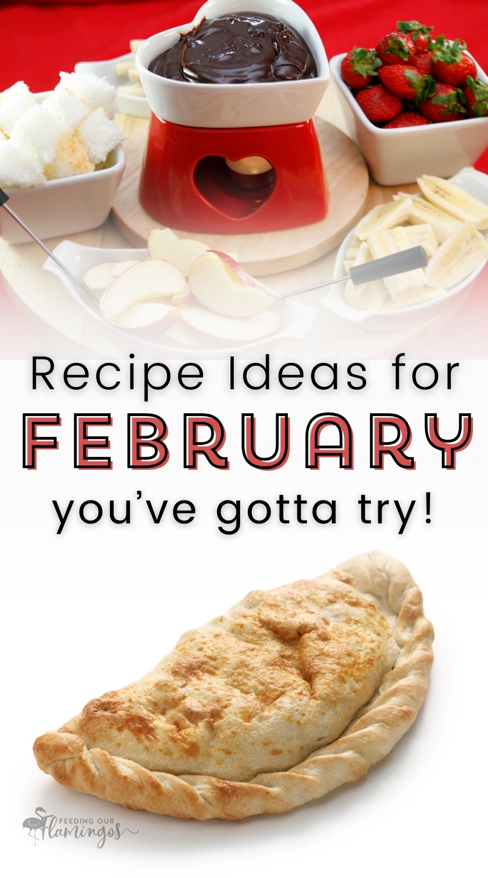 Keep your own list of favorite/must-try recipes for every month of the year. February is a great time to make some LOVEly food and throw a game day party with all the appetizers and finger foods your heart desires!